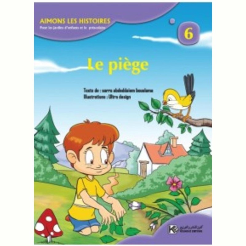 [1650564651] AIMONS LES HISTOIRES Le piège